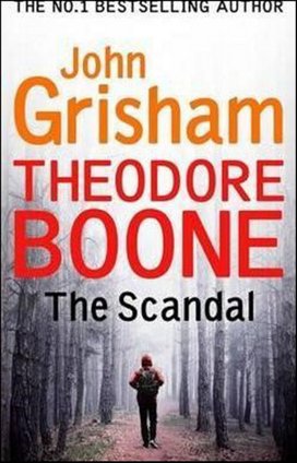 Theodore Boone The Scandal