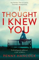 I Thought I Knew You
