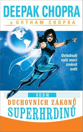 Sedm duchovních zákonů superhrdinů