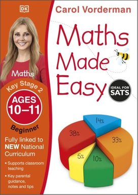 Maths Made Easy: Beginner, Ages 10-11
