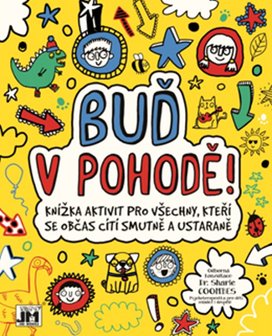 Buď v pohodě!