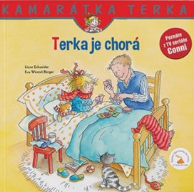 Terka je chorá