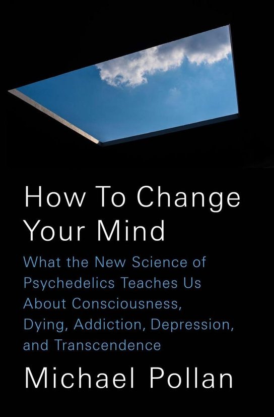 How to Change Your Mind
