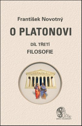 O Platonovi Díl třetí Filosofie