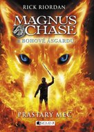Magnus Chase a bohové Ásgardu Prastarý meč