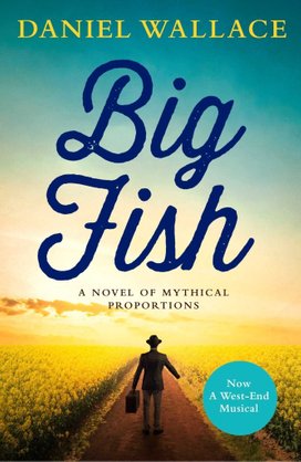 Big Fish. Film Tie-in