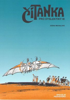 Čítanka pro dyslektiky III