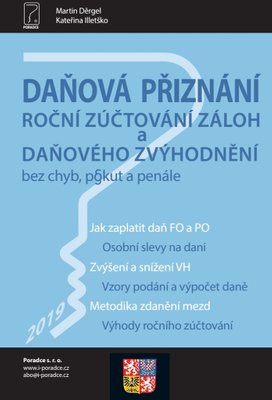 Daňová přiznání, roční zúčtování záloh a daňového zvýhodnění