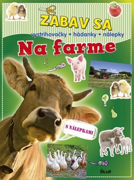 Zabav sa Na farme