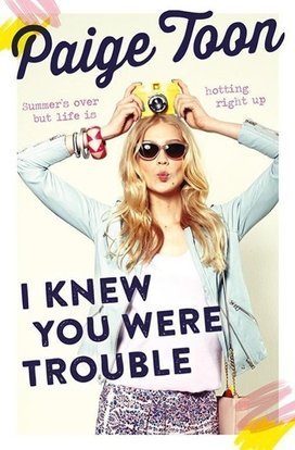 I Knew You Were Trouble