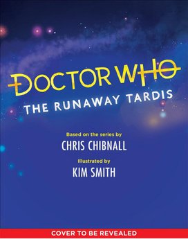 Doctor Who - The Runaway TARDIS