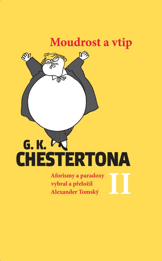 Moudrost a vtip G.K.Chestertona II