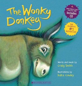The Wonky Donkey. Book + CD