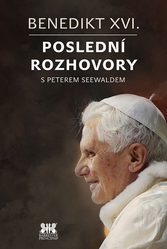 Benedikt XVI.Poslední rozhovory s Peterem Seewaldem