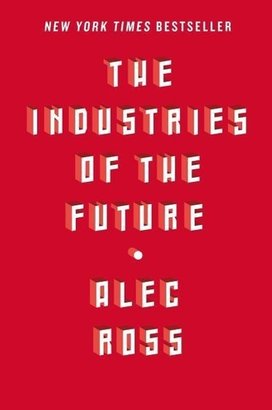 The Industries of the Future