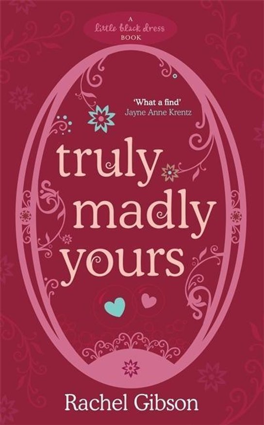 Truly Madly Yours