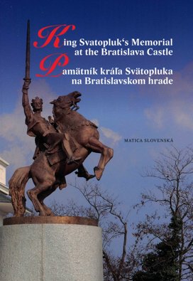 Pamätník kráľa Svätopluka na Bratislavskom hrade
