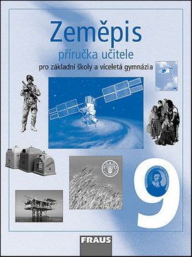 Zeměpis 9 Příručka učitele