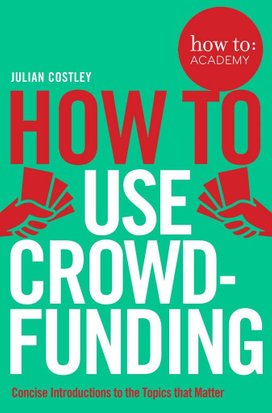 how to: use crowdfunding