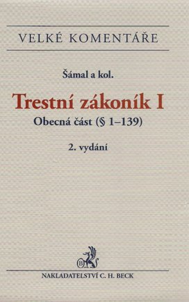 Trestní zákoník Komnetář I + II. díl