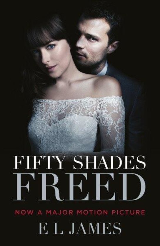 Fifty Shades 3. Freed. Movie Tie-In