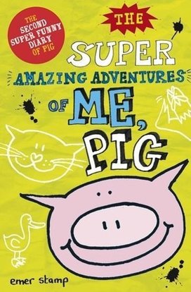 Pig 02: The Super Amazing Adventures of Me, Pig