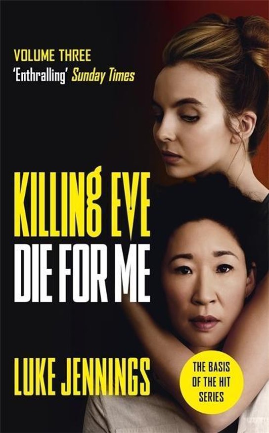 Killing Eve: Die For Me