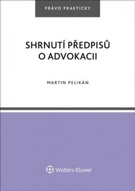 Shrnutí předpisů o advokacii
