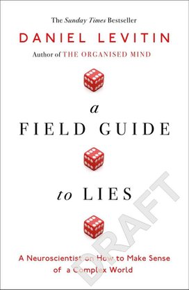 A Field Guide to Lies