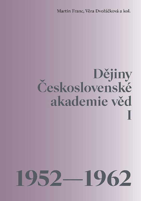 Dějiny Československé akademie věd I