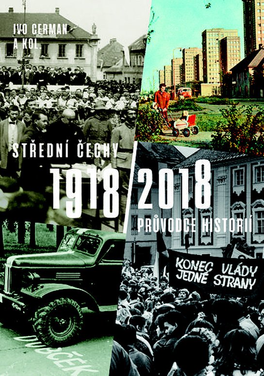 Střední Čechy 1918/2018