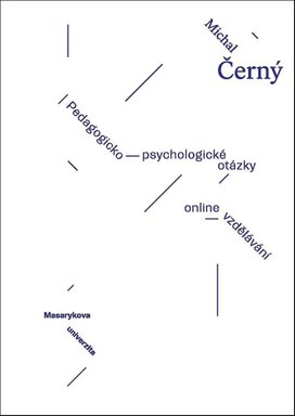Pedagogicko-psychologické otázky on-line vzdělávání