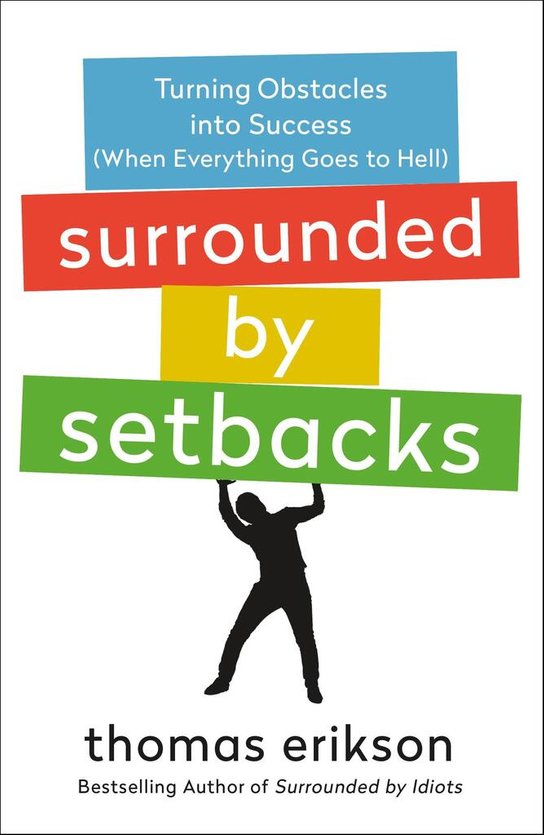 Surrounded by Setbacks