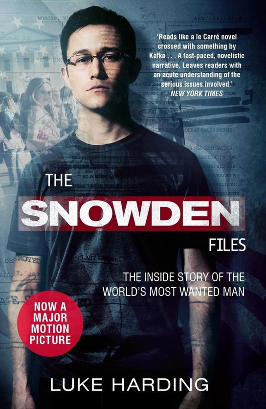 The Snowden Files. Film Tie-In