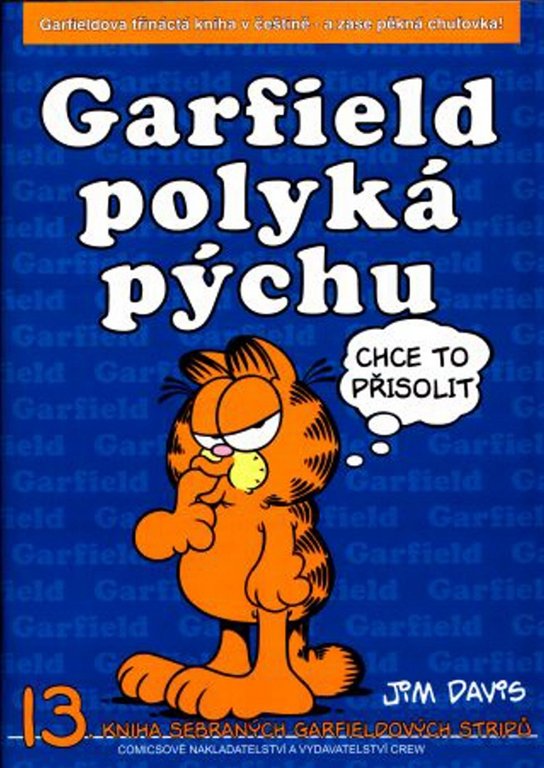 Garfield polyká pýchu