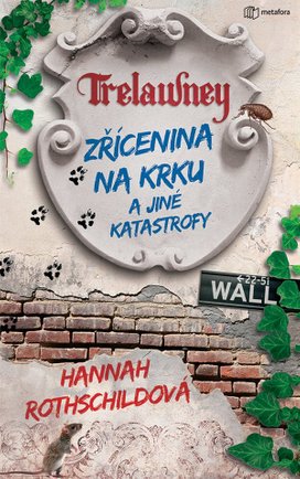 Zřícenina na krku a jiné katastrofy