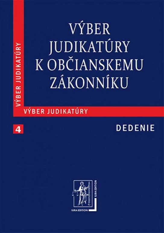 Výber judikatúry k Občianskemu zákonníku