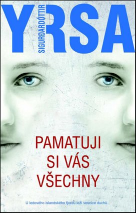 Pamatuji si vás všechny