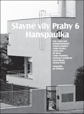 Slavné vily Prahy 6 Hanspaulka