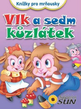 Vlk a sedm kůzlátek Knížky pro mrňousky