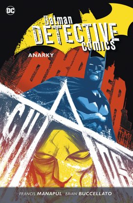 Batman Detective Comics 7 Anarky