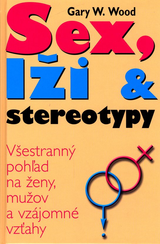 Sex, lži a stereotypy