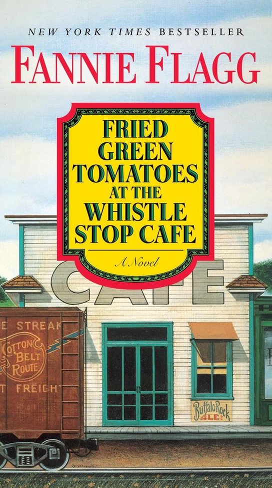 Fried Green Tomatoes at the Whistlestop Cafe