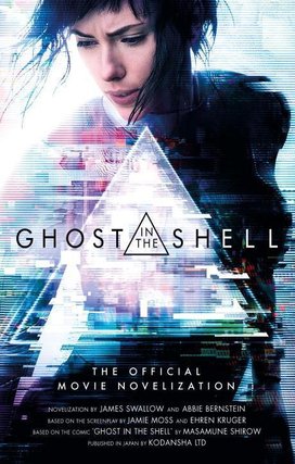 Ghost in the Shell: The Official Movie Novelization