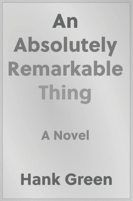 An Absolutely Remarkable Thing