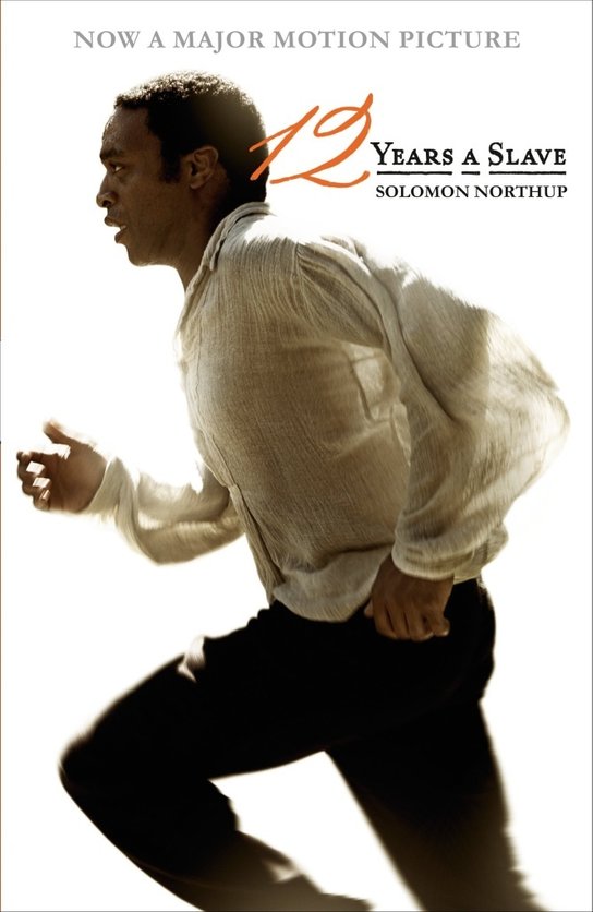 Twelve Years a Slave. Film Tie-In