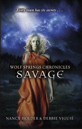 Wolf Springs Chronicles 03: Savage