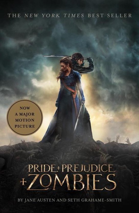 Pride and Prejudice and Zombies. Movie Tie-In