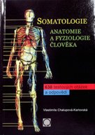 Somatologie Anatomie a fyziol. Člověka