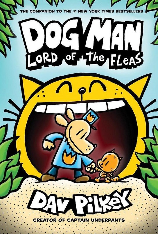Dog Man 05: Lord of the Fleas